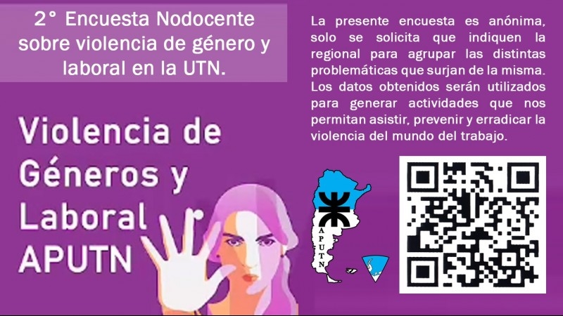 Anotate en la Segunda Encuesta Nodocente sobre Violencia de Género y Laboral en la UTN 