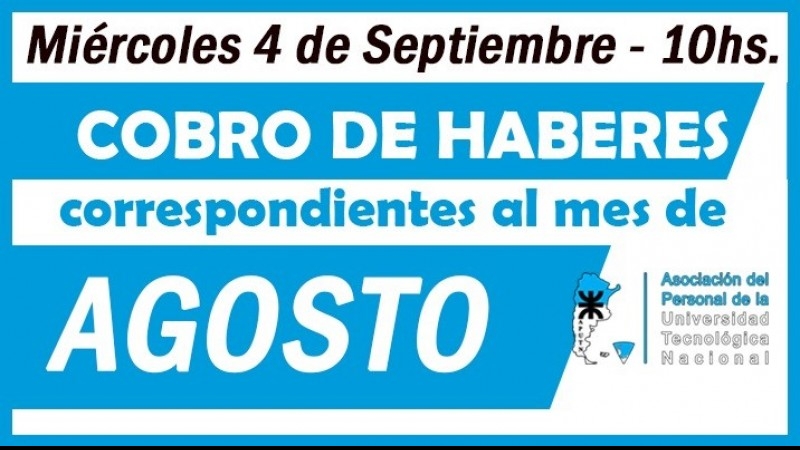 Cobro de haberes correspondientes al mes de agosto 