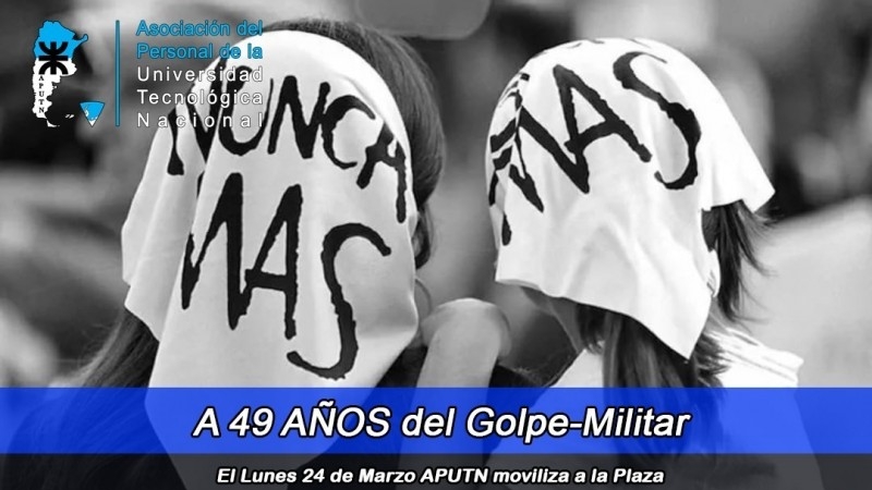 24 de marzo - Día Nacional de la Memoria por la Verdad y la Justicia