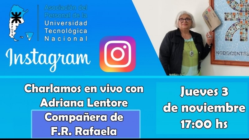 Charlamos con Adriana Lentore, Compañera Nodocente de Facultad Regional Rafaela
