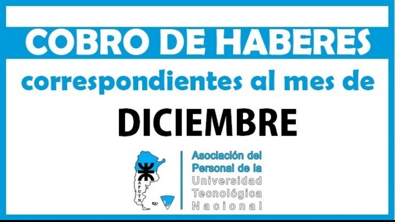 Cobro de haberes correspondientes al mes de diciembre