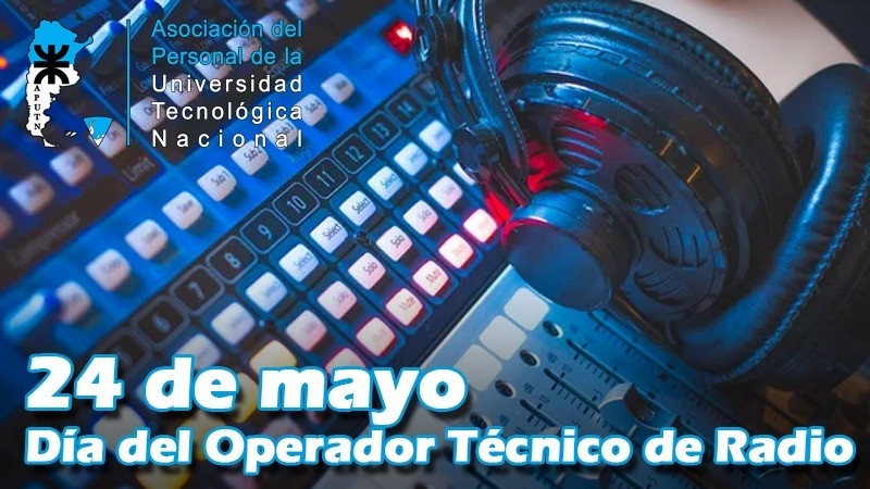 24 de Mayo- Día del Operador de Radio 