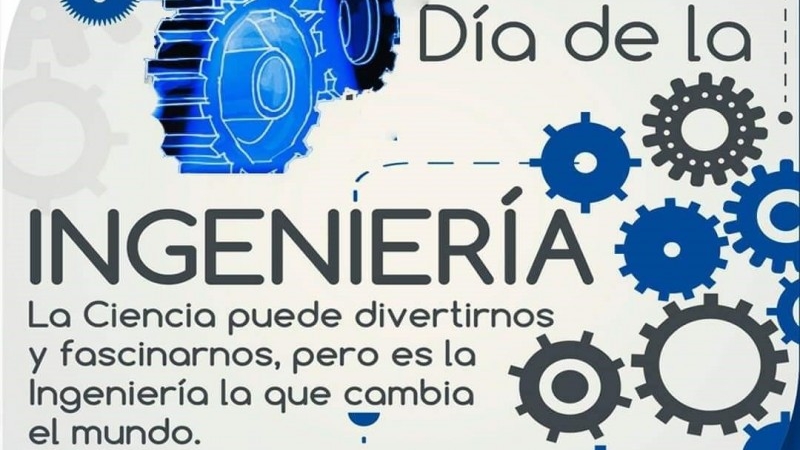 6 de Junio - Día de la Ingeniería Argentina
