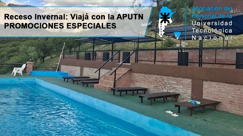 Receso Invernal: Viajá con la APUTN PROMO Merlo - San Luis