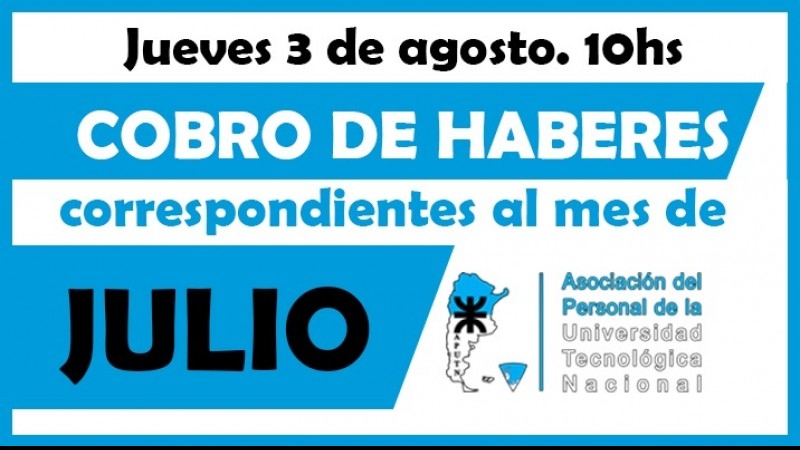 Cobro de haberes correspondientes al mes de julio