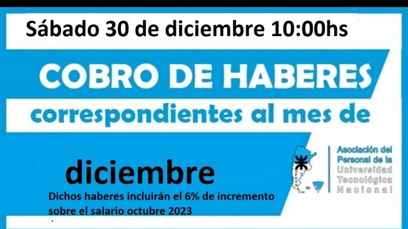 Cobro de haberes correspondientes al mes de diciembre