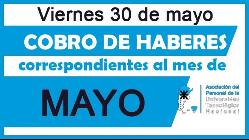 Cobro de haberes correspondientes al mes de mayo