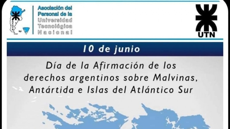 10 de Junio - Día de la afirmación de los derechos Argentinos sobre Malvinas, Antártida e Islas del Atlántico Sur
