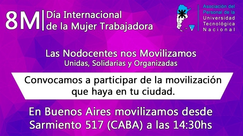 Las Nodocentes nos Movilizamos Unidas, Solidarias y Organizadas