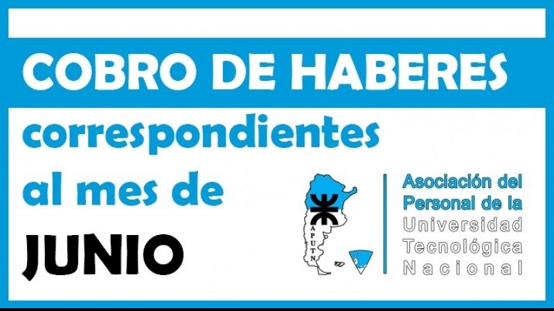 Cobro de Haberes correspondiente al mes de Junio